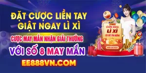 Khuyến mãi EE88 Siêu Hot 2023 - Nạp tiền, Hoàn trả, Thưởng FREE